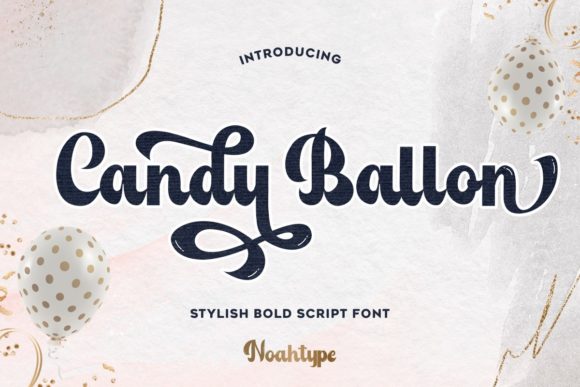Candy Ballon: A Stylish Handwritten Font