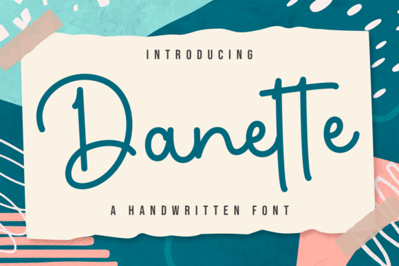 Danette: A Creative Script Font
