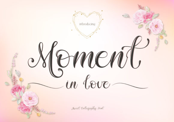 Moment in Love Font for Business