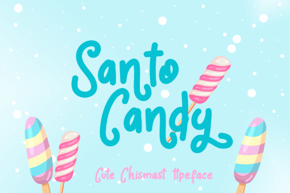 Santo Candy Font: A Creative Touch