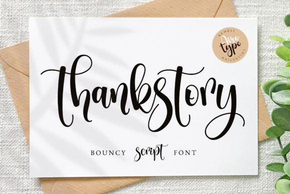 Thankstory: A Font for Clear Campaigns